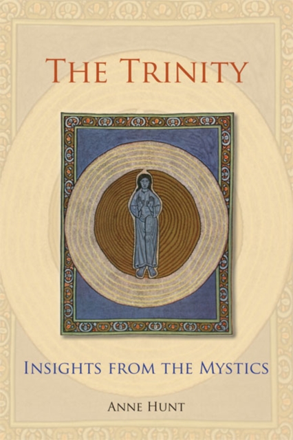 The Trinity : Insights from the Mystics, Paperback / softback Book