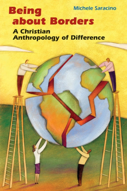 Being about Borders : A Christian Anthropology of Difference, Paperback / softback Book