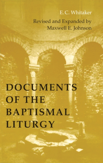 Documents of the Baptismal Liturgy, EPUB eBook