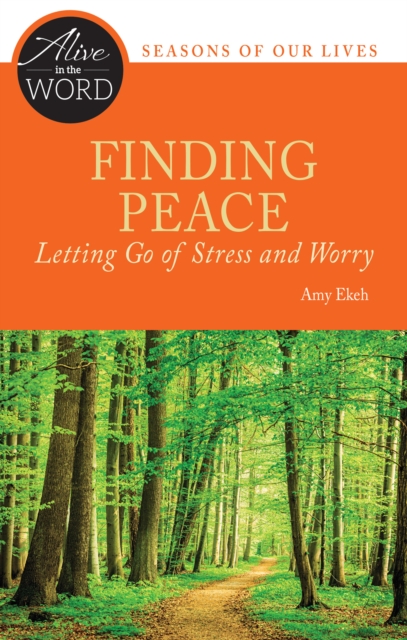 Finding Peace, Letting Go of Stress and Worry, EPUB eBook