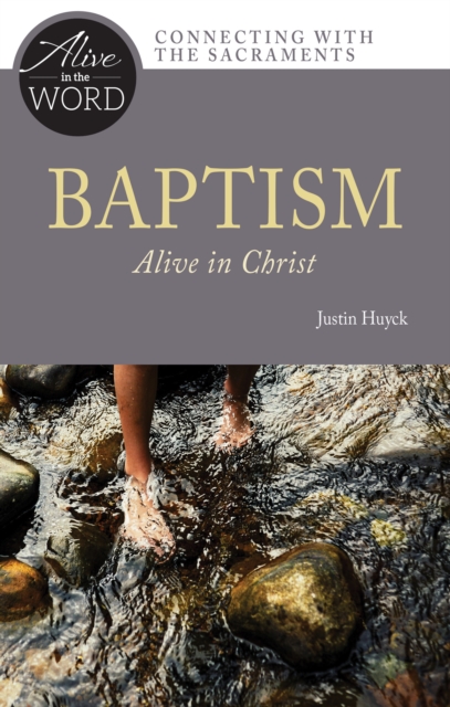 Baptism, Alive in Christ, EPUB eBook