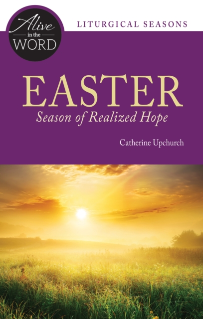 Easter, Season of Realized Hope, EPUB eBook