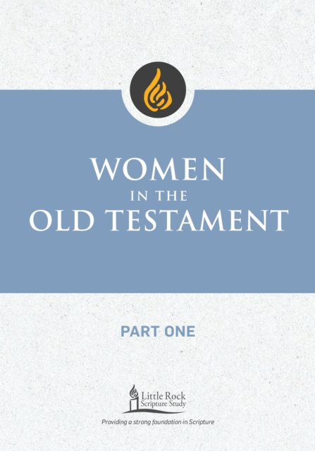 Women in the Old Testament, Part One, Paperback / softback Book