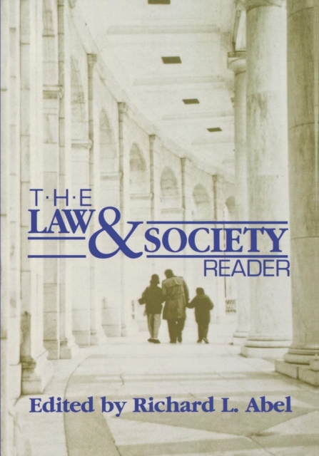 The Law and Society Reader, Hardback Book