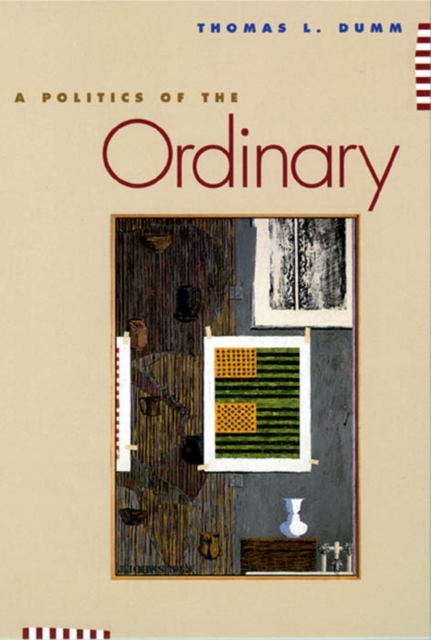 A Politics of the Ordinary, Hardback Book