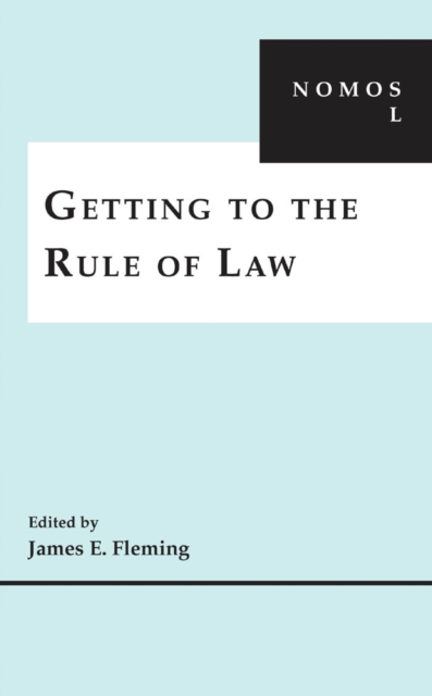 Getting to the Rule of Law : NOMOS L, EPUB eBook