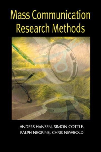 Mass Communication Research Methods, Paperback Book
