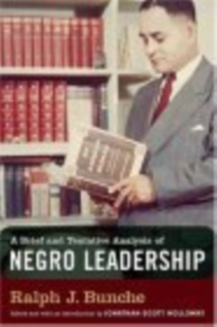 A Brief and Tentative Analysis of Negro Leadership, Hardback Book