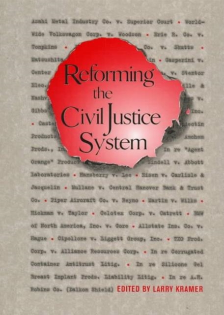 Reforming the Civil Justice System, Hardback Book