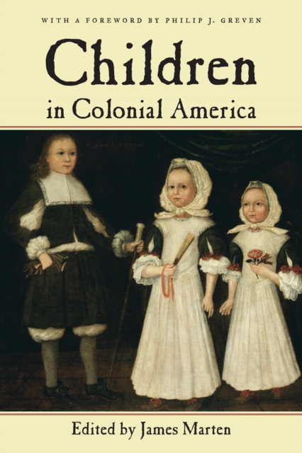 Children in Colonial America, Hardback Book