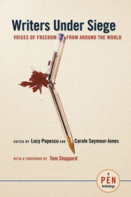 Writers Under Siege : Voices of Freedom from Around the World, Hardback Book