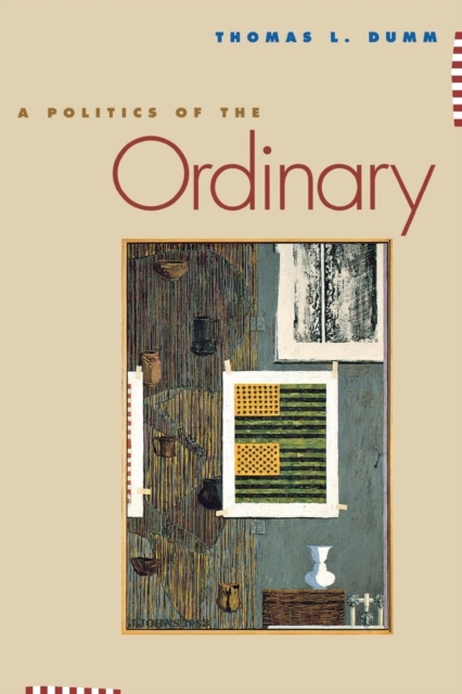 A Politics of the Ordinary, EPUB eBook