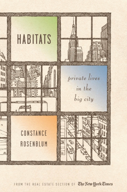 Habitats : Private Lives in the Big City, Paperback / softback Book