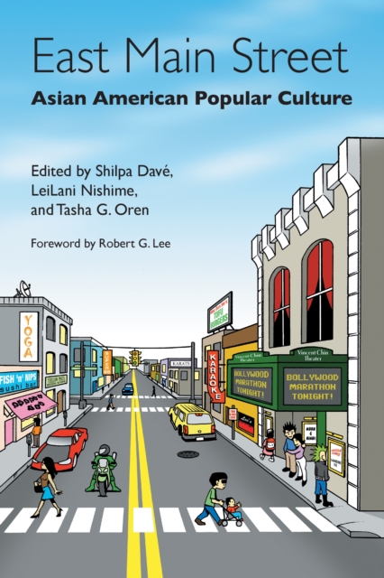 East Main Street : Asian American Popular Culture, EPUB eBook