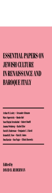 Essential Papers on Jewish Culture in Renaissance and Baroque Italy, Hardback Book