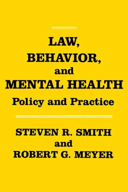 Law, Behavior, and Mental Health : Policy and Practice, Paperback / softback Book