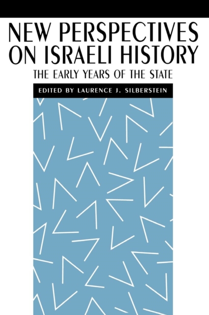 New Perspectives on Israeli History : The Early Years of the State, Paperback / softback Book