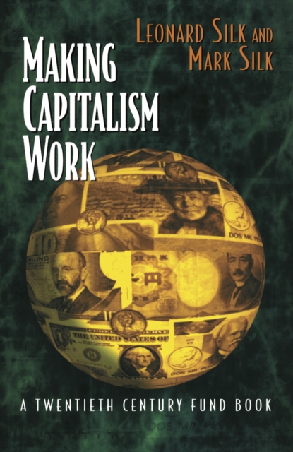Making Capitalism Work : All Makes, All Models, Hardback Book