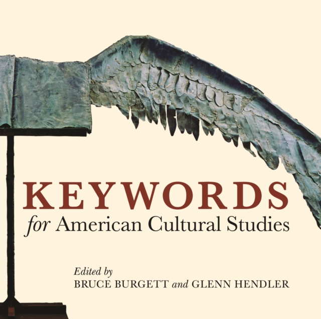 Keywords for American Cultural Studies, PDF eBook