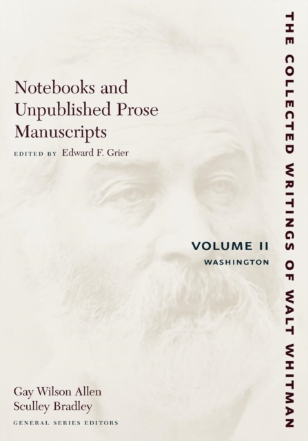 Notebooks and Unpublished Prose Manuscripts: Volume II : Washington, Paperback / softback Book