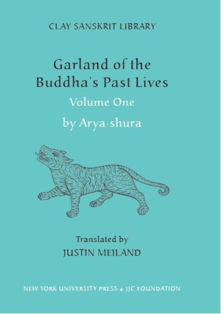 Garland of the Buddha’s Past Lives (Volume 1), Hardback Book