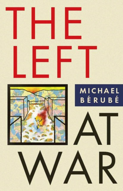 The Left at War, Hardback Book