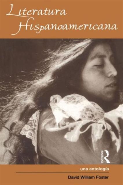 Literatura Hispanoamericana : Una Antologia - An Anthology, Paperback / softback Book