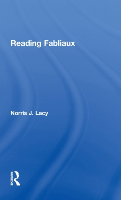 Reading Fabliaux, Hardback Book