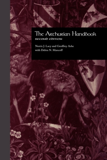 The Arthurian Handbook : Second Edition, Hardback Book