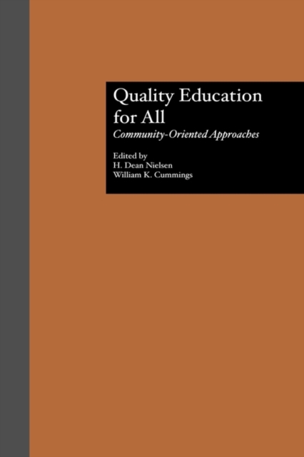 Quality Education for All : Community-Oriented Approaches, Hardback Book