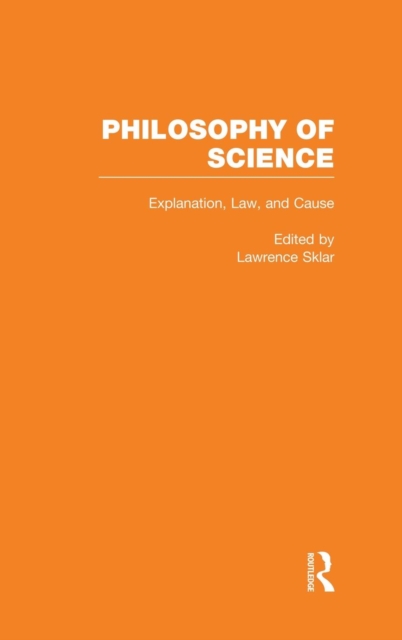Explanation, Law, and Cause, Hardback Book