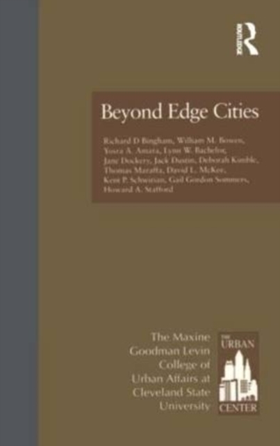 Beyond Edge Cities, Hardback Book