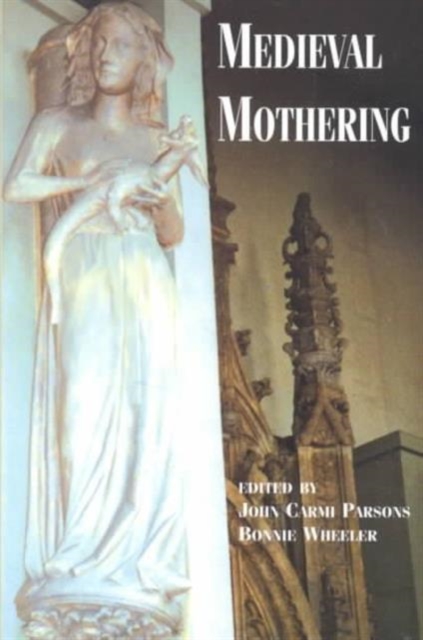Medieval Mothering, Paperback / softback Book