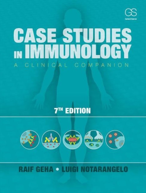 Case Studies in Immunology : A Clinical Companion, Paperback / softback Book