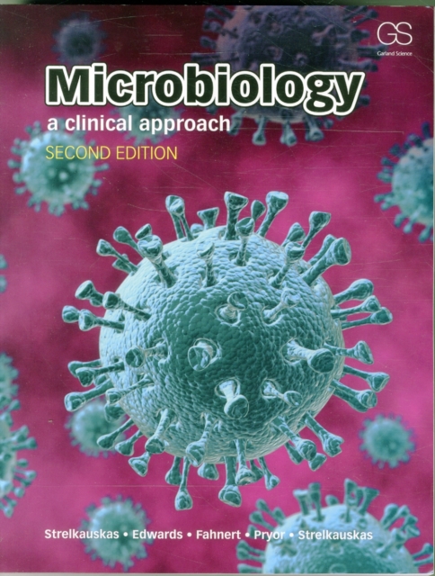 Microbiology : A Clinical Approach, Paperback / softback Book