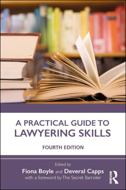 A Practical Guide to Lawyering Skills, Paperback / softback Book