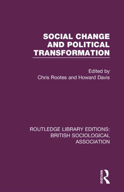 Social Change and Political Transformation, Paperback / softback Book