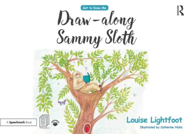 Draw Along With Sammy Sloth : Get to Know Me: Anxiety, Paperback / softback Book