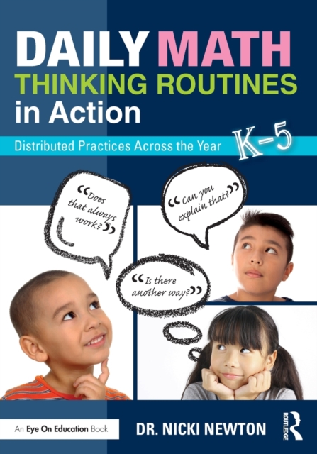 Daily Math Thinking Routines in Action : Distributed Practices Across the Year, Paperback / softback Book