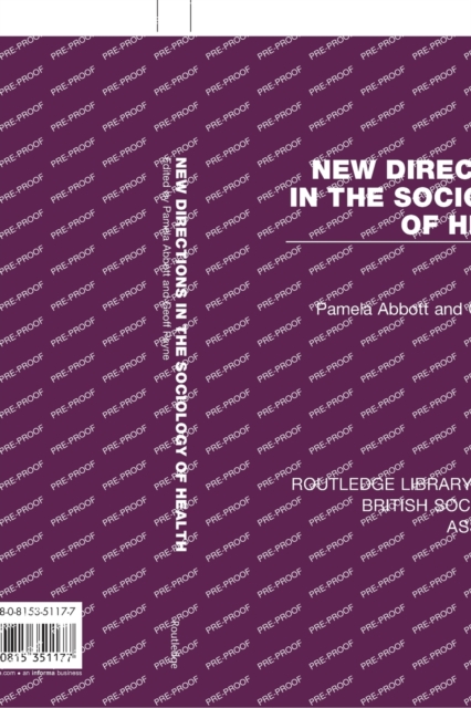 New Directions in the Sociology of Health, Paperback / softback Book