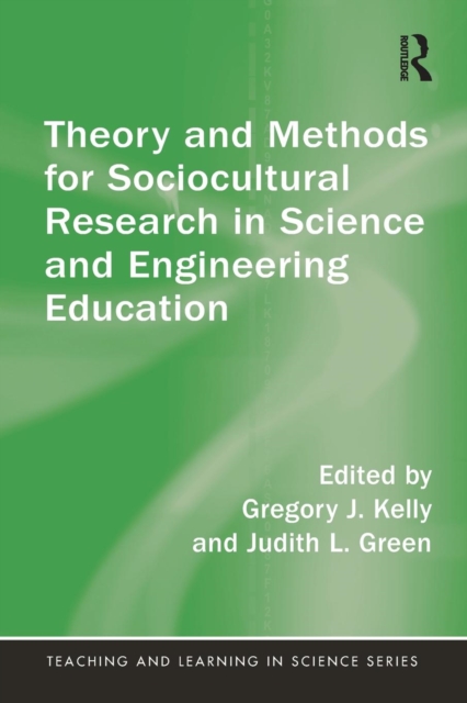 Theory and Methods for Sociocultural Research in Science and Engineering Education, Paperback / softback Book