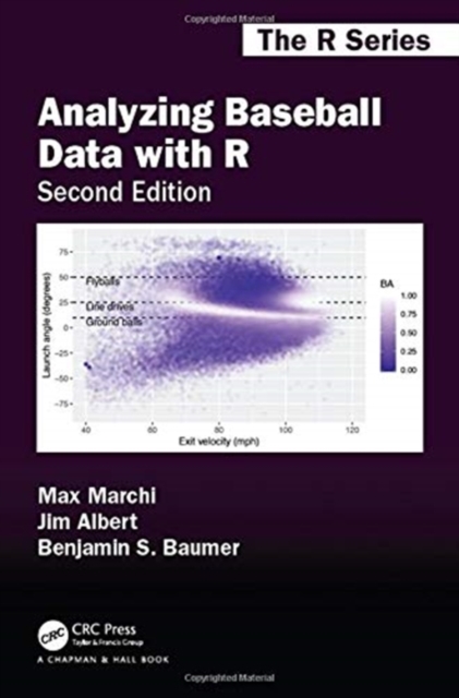 Analyzing Baseball Data with R, Second Edition, Paperback / softback Book
