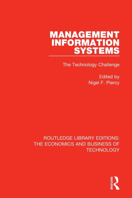 Management Information Systems: The Technology Challenge, Paperback / softback Book