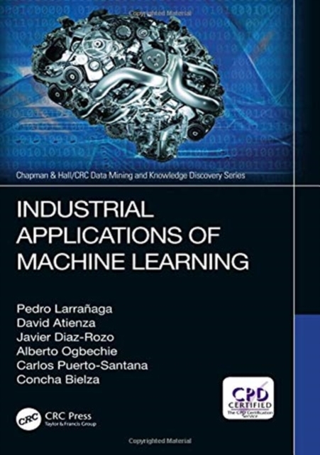 Industrial Applications of Machine Learning, Hardback Book