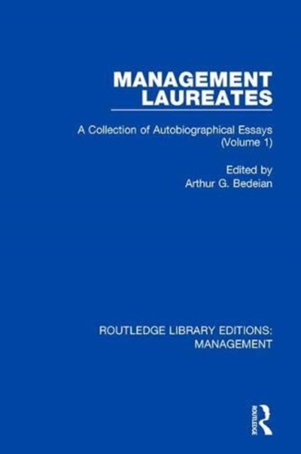 Management Laureates : A Collection of Autobiographical Essays (Volume 1), Paperback / softback Book