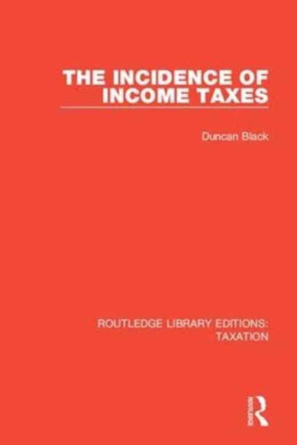 The Incidence of Income Taxes, Paperback / softback Book