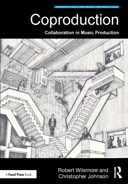 Coproduction : Collaboration in Music Production, Paperback / softback Book