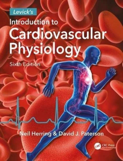 Levick's Introduction to Cardiovascular Physiology, Hardback Book