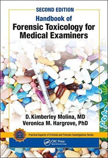 Handbook of Forensic Toxicology for Medical Examiners, Paperback / softback Book