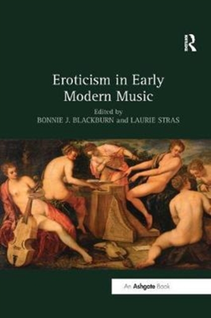 Eroticism in Early Modern Music, Paperback / softback Book